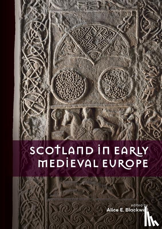  - Scotland in Early Medieval Europe