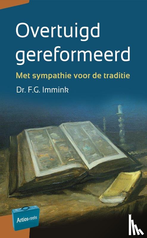 Immink, F.G. - Overtuigd gereformeerd