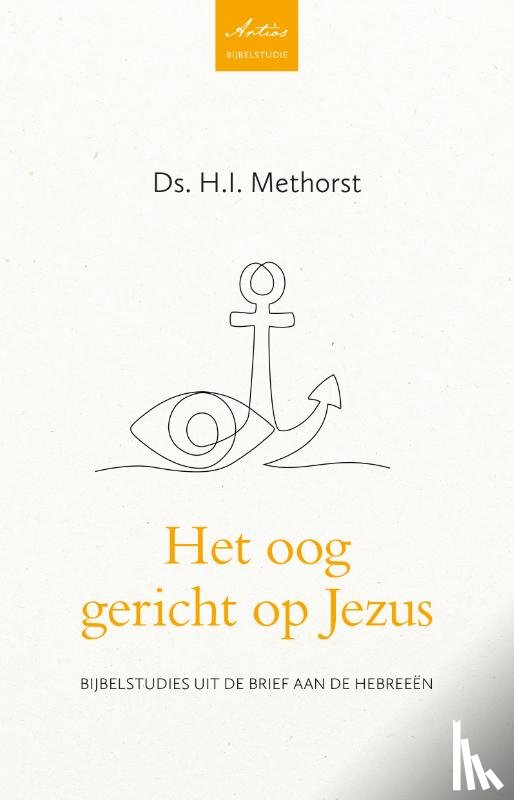 Methorst, H. I. - Het oog gericht op Jezus