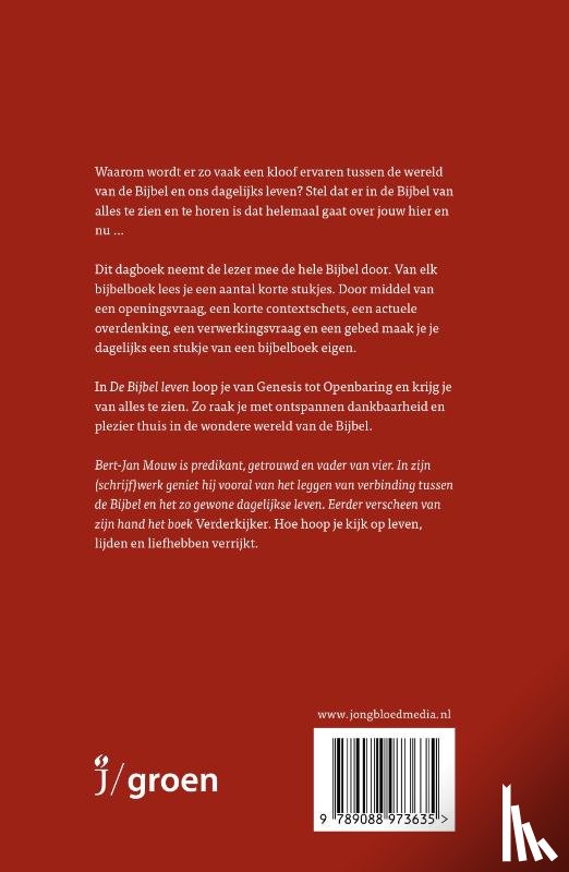 Mouw, Bert-Jan - De Bijbel leven