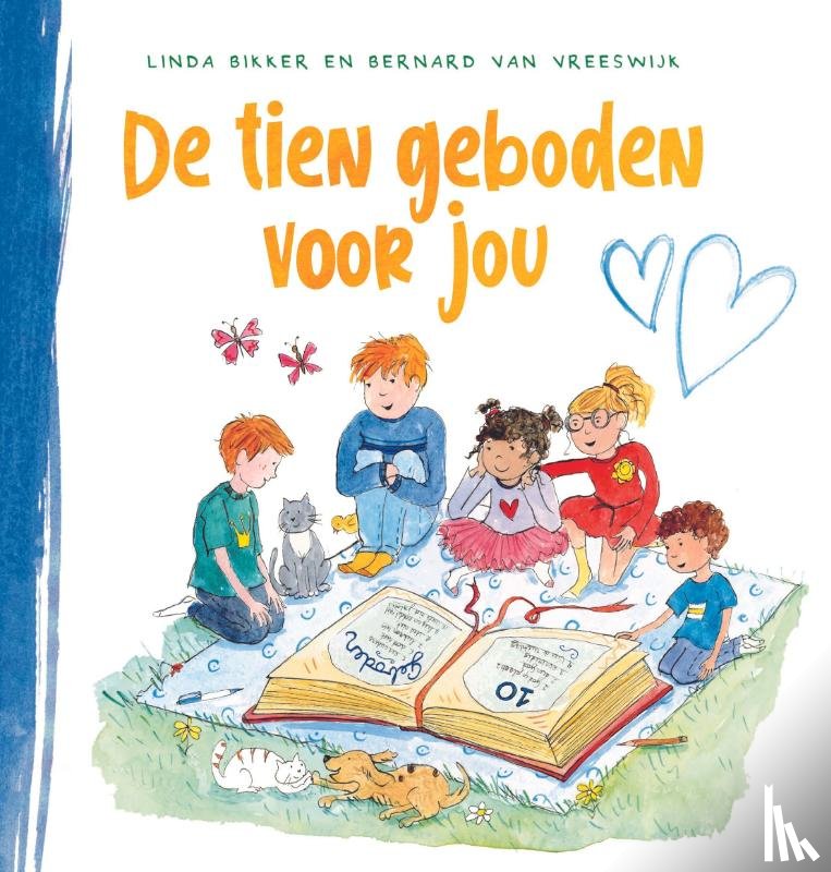 Bikker, Linda, Vreeswijk, Bernard van - De tien geboden voor jou