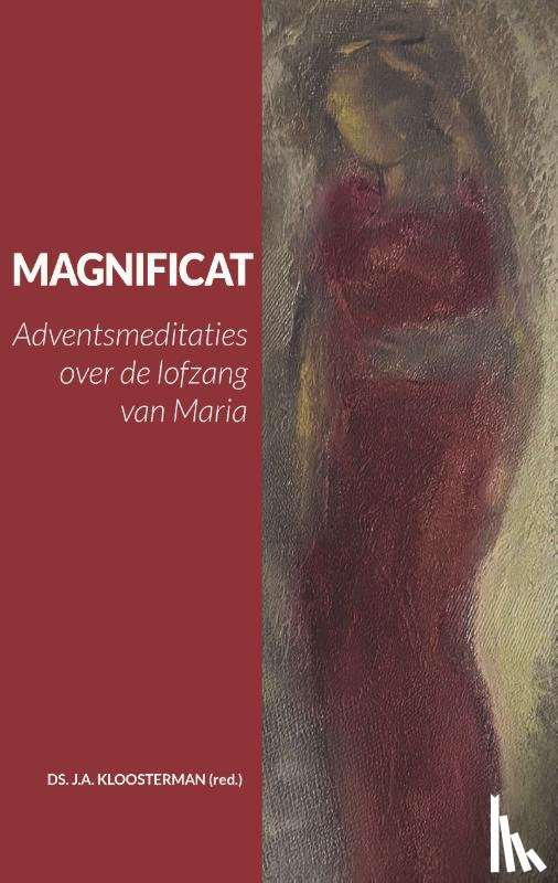 Kloosterman, Ds. J.A., Auteurs, Diverse - Magnificat