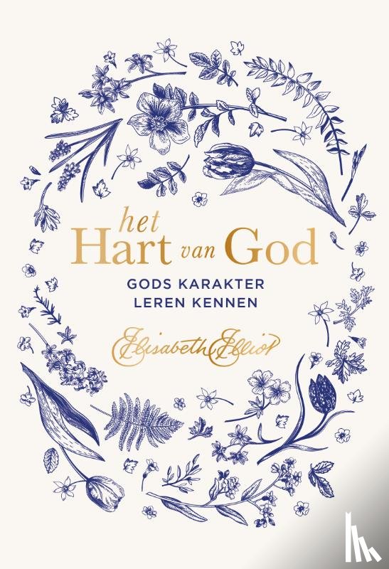 Elliot, Elisabeth - Het hart van God