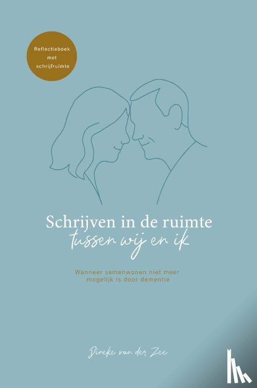 Zee, Dineke van der - Schrijven in de ruimte tussen wij en ik