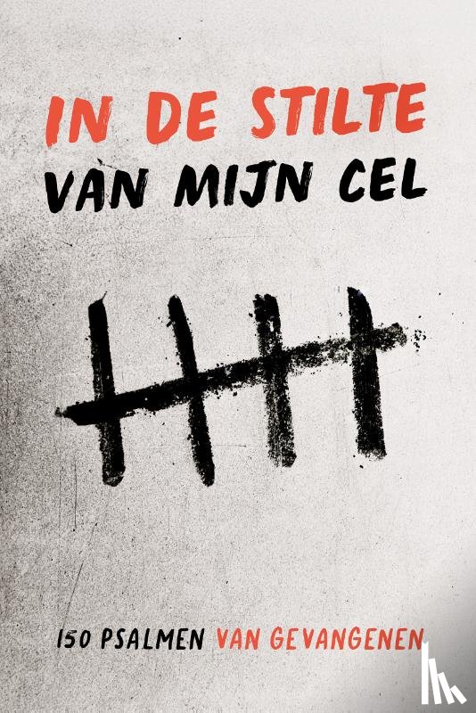  - In de stilte van mijn cel