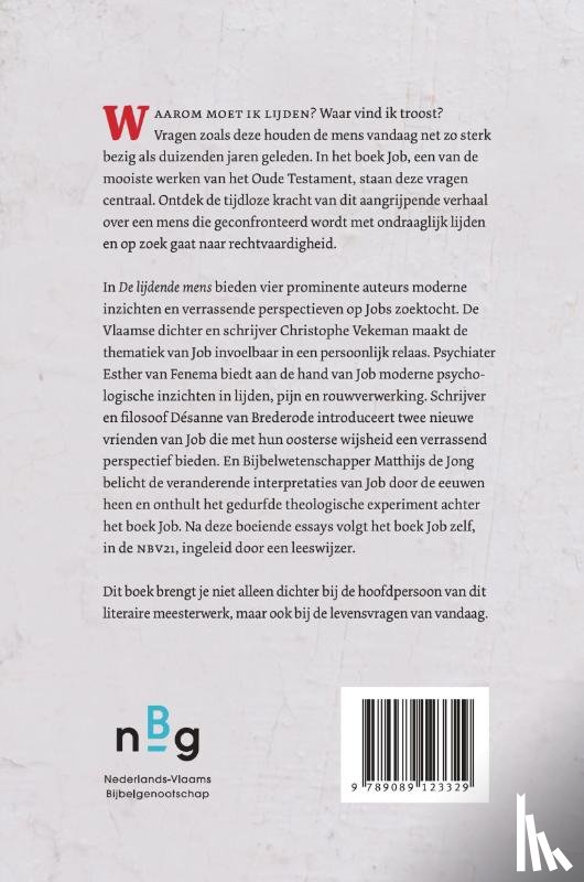 Vekeman, Christophe, Fenema, Esther van, Jong, Matthijs de, Brederode, Desanne van - De lijdende mens