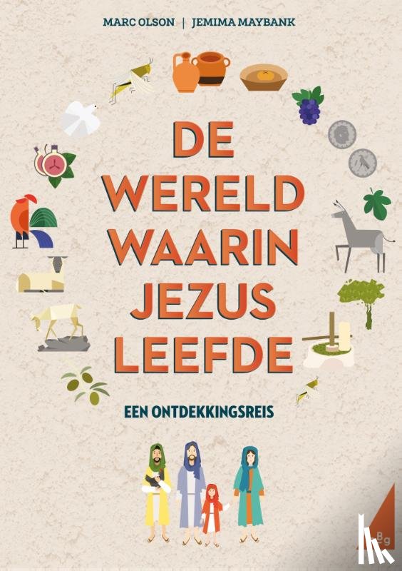 Olson, Marc - De wereld waarin Jezus leefde