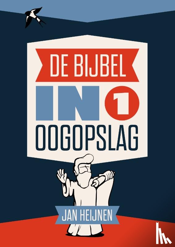 Heijnen, Jan - De Bijbel in 1 oogopslag