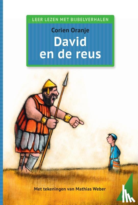 Oranje, Corien - David en de reus