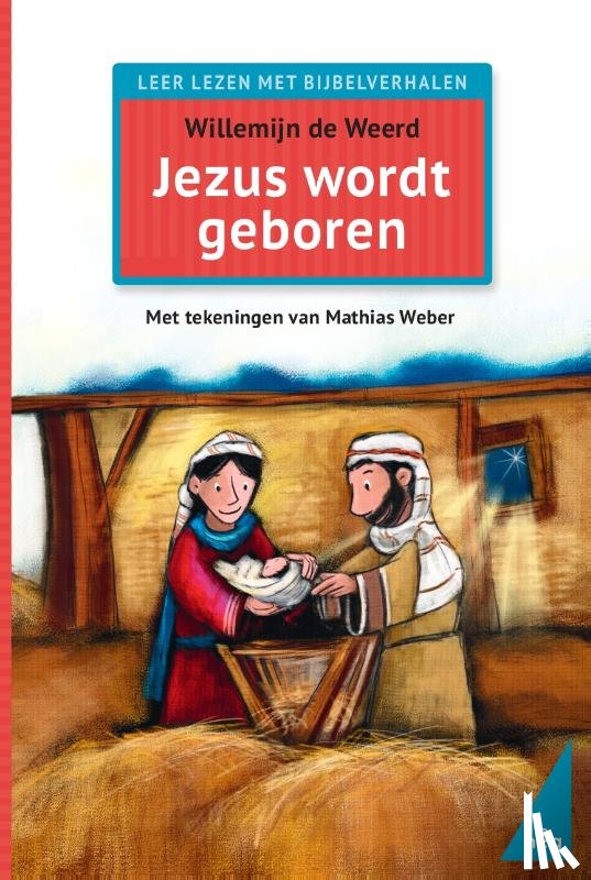 Weerd, Willemijn de - Jezus wordt geboren