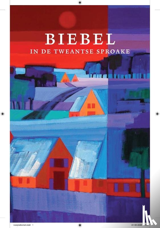  - Biebel in de Tweantse sproake