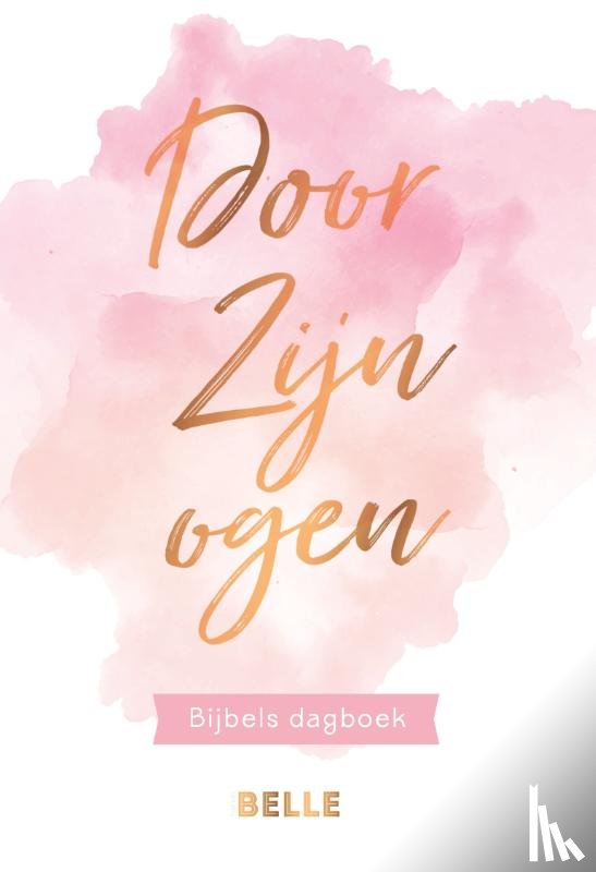 Engelse-Aij, Joyce den, Belle, Huis van - Door zijn ogen