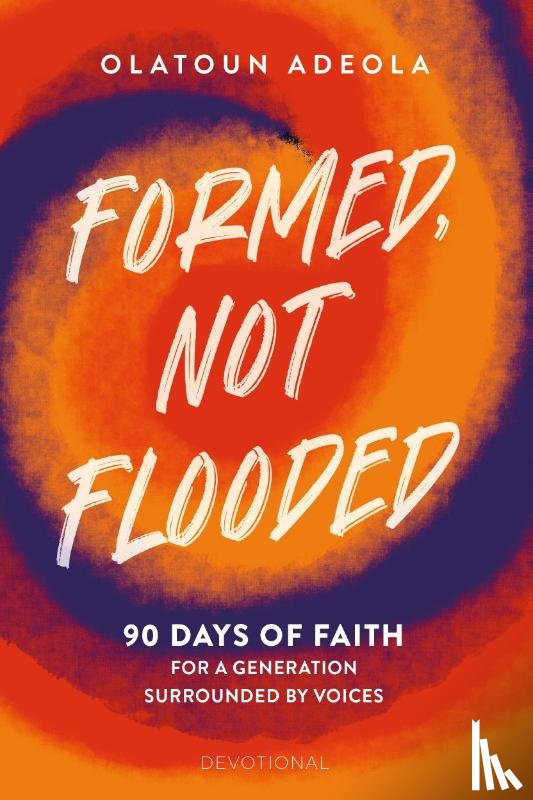 Adeola, Olatoun - Formed, not Flooded