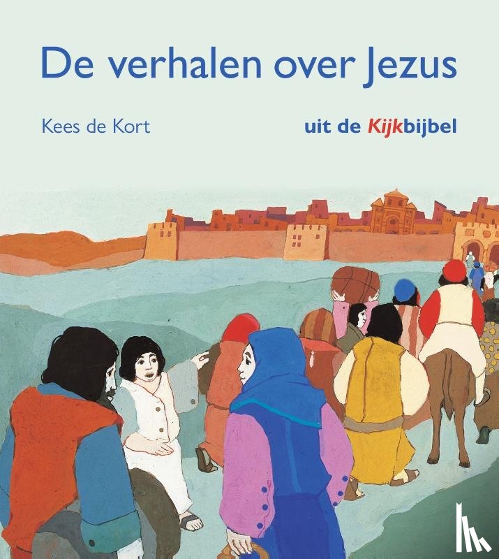  - De verhalen over Jezus