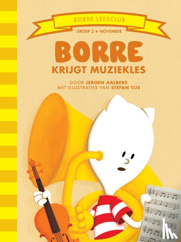 Aalbers, J. - Borre krijgt muziekles