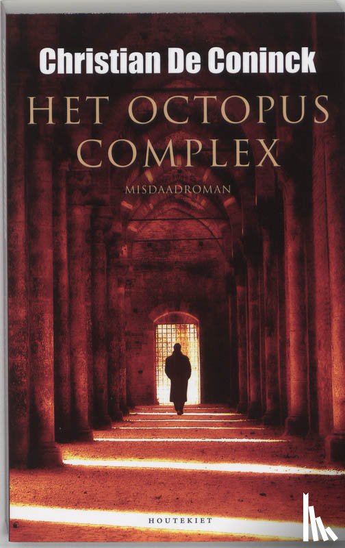 Coninck, Christian De - Het octopuscomplex