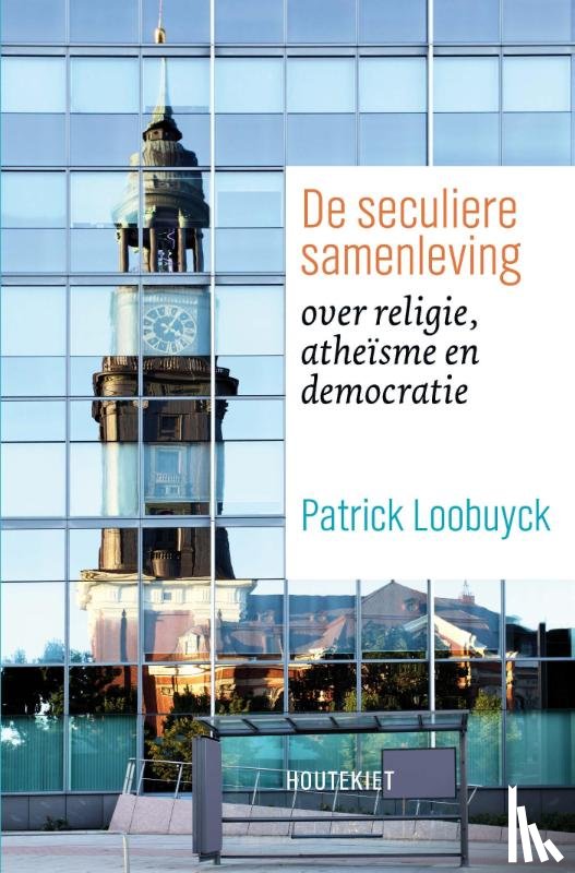 Loobuyck, Patrick - De seculiere samenleving