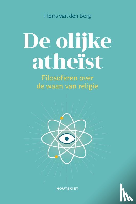 Berg, Floris van den - De olijke atheïst