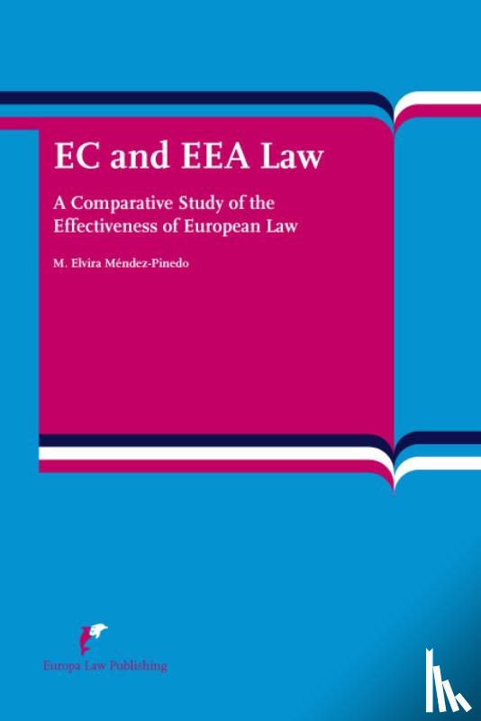 Mendez-Pinedo, M.E. - EC LAw and EEA Law