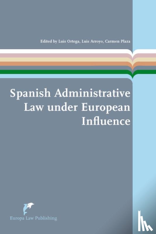  - Spanish administrative law under European influence