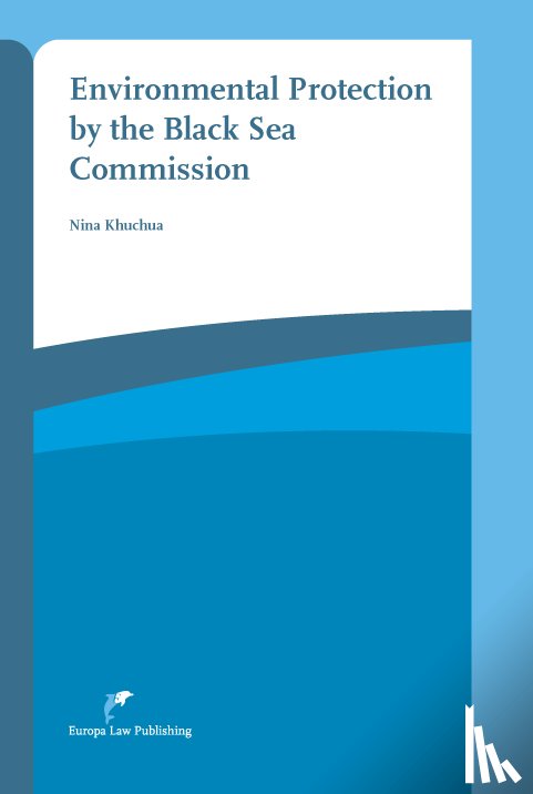 Khuchua, Nina - Environmental Protection by the Black Sea Commission