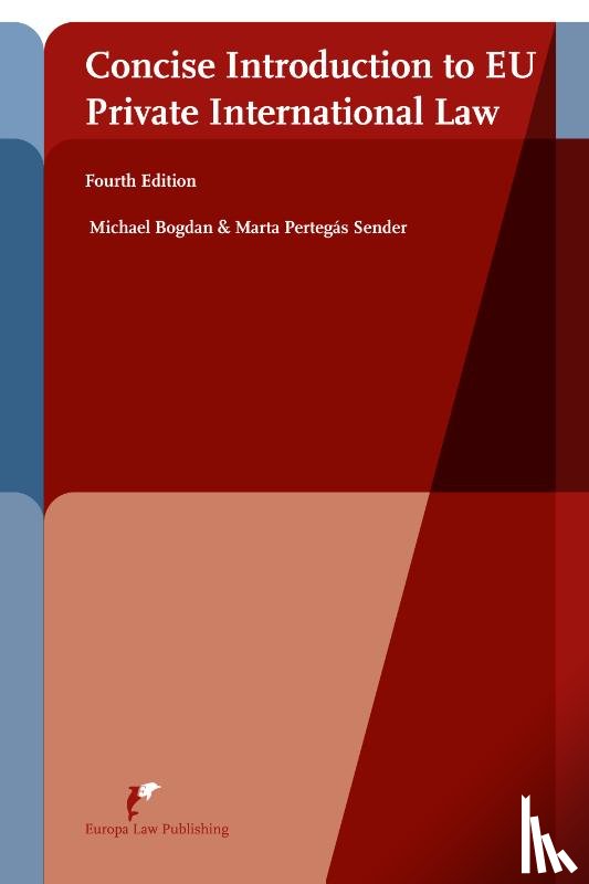 Bogdan, Michael, Pertegás, Marta - Concise Introduction to EU Private International Law
