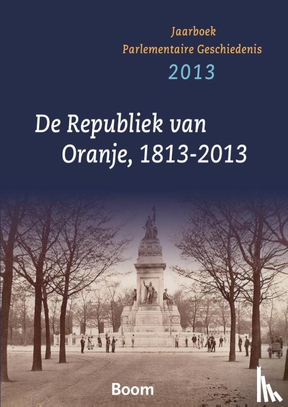  - De republiek va Oranje 1813-2013