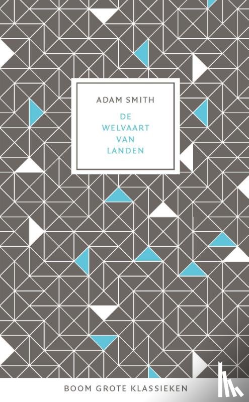 Smith, Adam - De welvaart van landen
