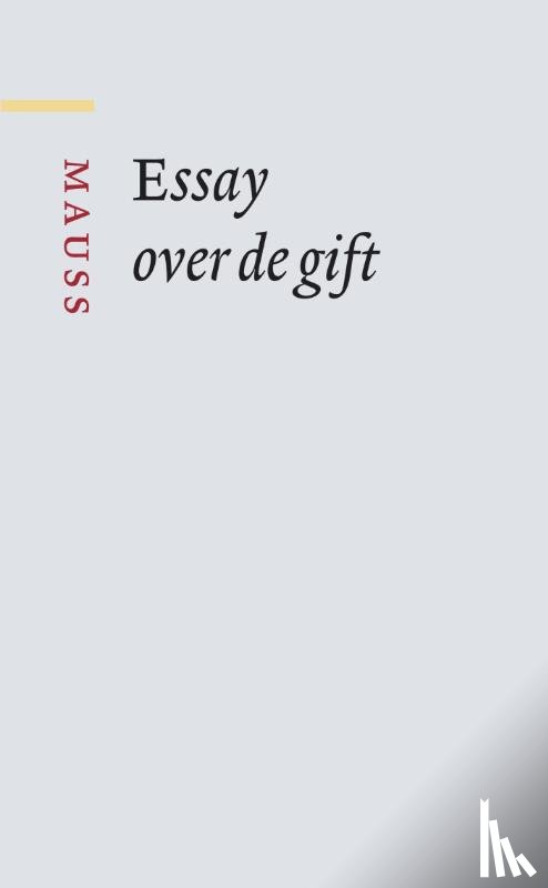 Mauss, Marcel - Essay over de gift