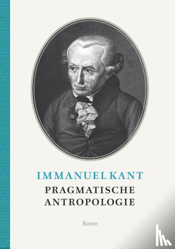 Kant, Immanuel - Pragmatische antropologie