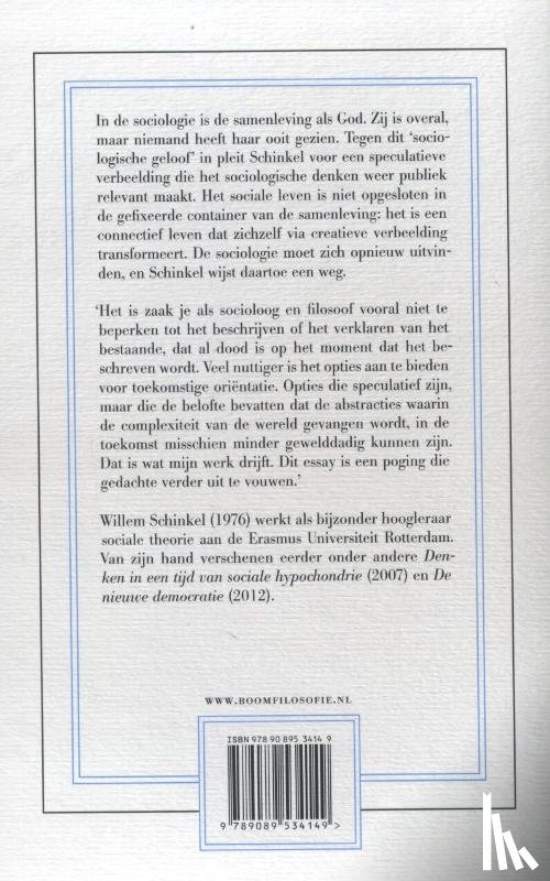 Schinkel, Willem - Over nut en nadeel van de sociologie voor het leven