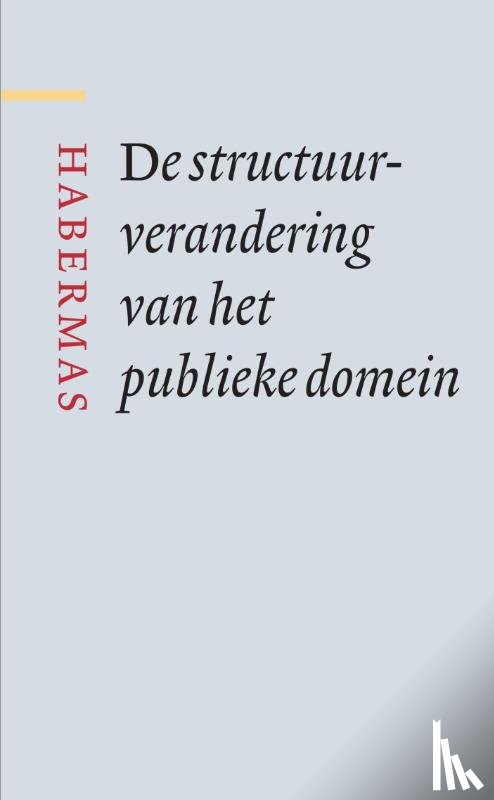 Habermas, Jürgen - De structuurverandering van het publieke domein