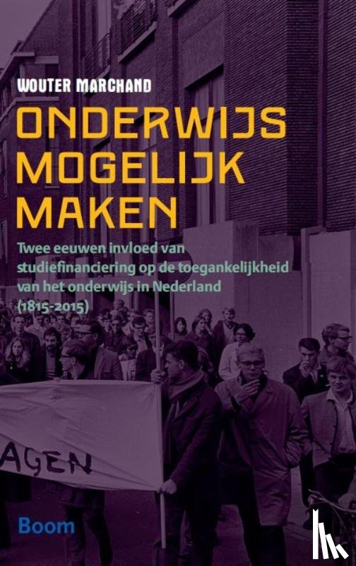 Marchand, Wouter - Onderwijs mogelijk maken