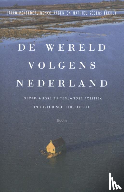  - De wereld volgens Nederland