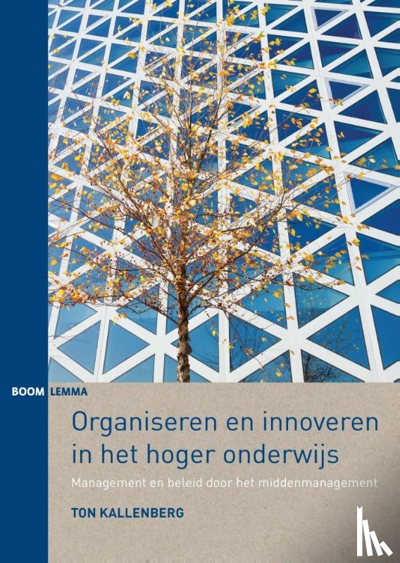 Kallenberg, Ton - Organiseren en innoveren in het hoger onderwijs