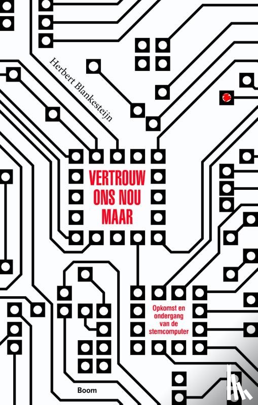 Blankesteijn, Herbert - Vertrouw ons nou maar