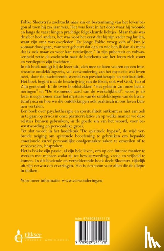 Slootstra, Fokke - De krachtige waarheid van Al wat Is