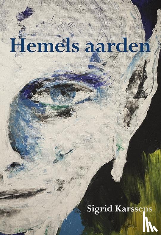 Karssens, Sigrid - Hemels aarden