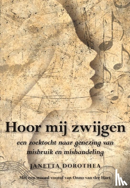 Dorothea, Janetta - Hoor mij zwijgen