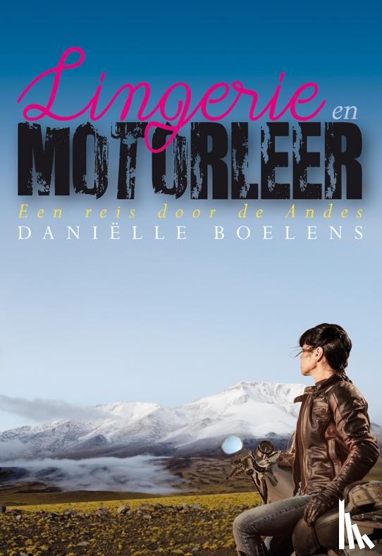 Boelens, Danielle - Lingerie en motorleer