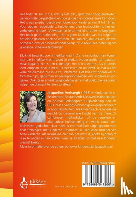 Verhaegh, Jacqueline - Ik zie ik zie wat jij niet ziet