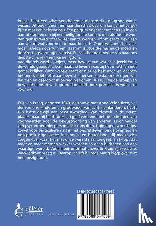 Praag, Erik van - Op weg naar jezelf ... een pelgrimsreis in zeven etappes