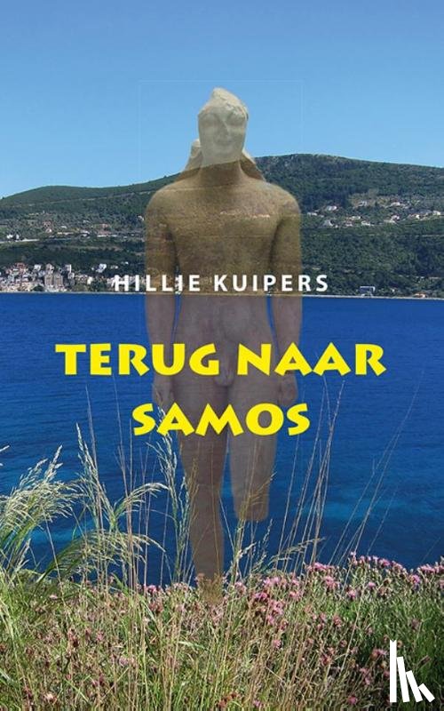 Kuipers, Hillie - Terug naar Samos