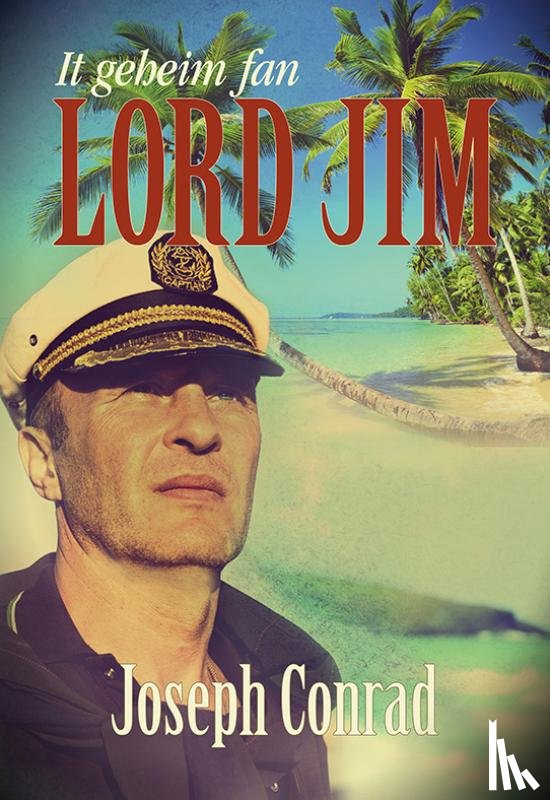 Conrad, Joseph - It geheim fan Lord Jim