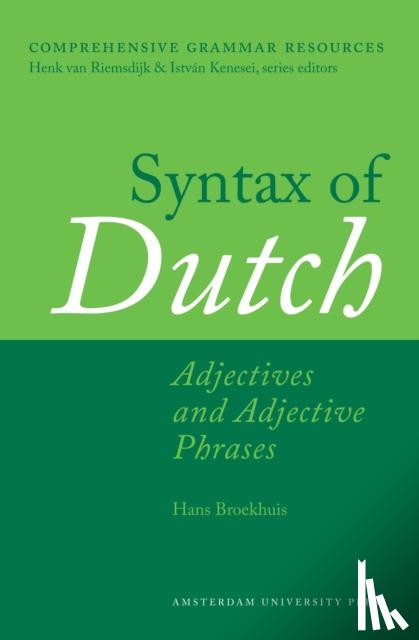  - Comprehensive Grammar Resources Syntax of Dutch