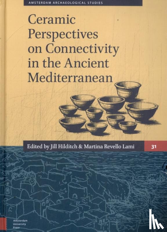  - Ceramic Perspectives on Connectivity in the Ancient Mediterranean