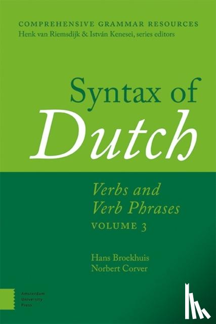 Broekhuis, Hans, Corver, Norbert - Comprehensive Grammar Resources Syntax of Dutch