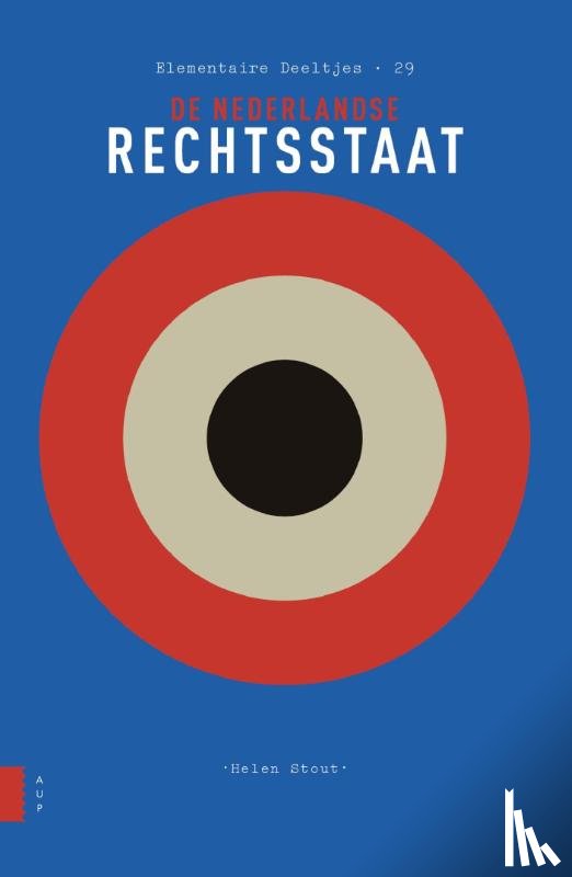 Stout, Helen - De Nederlandse rechtsstaat
