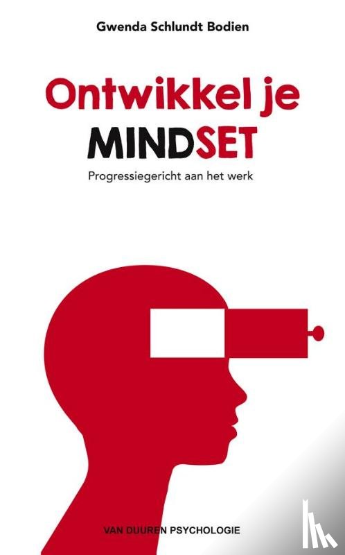 Schlundt Bodien, Gwenda - Ontwikkel je mindset