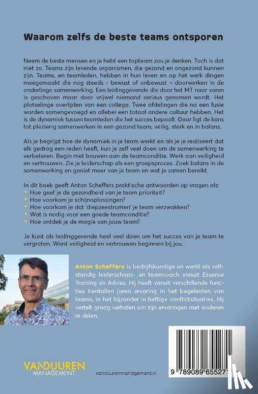 Scheffers, Anton - Waarom zelfs de beste teams ontsporen